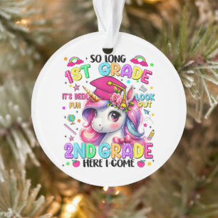 So Long 1st Grade 2nd Grade Here I Come Ornament