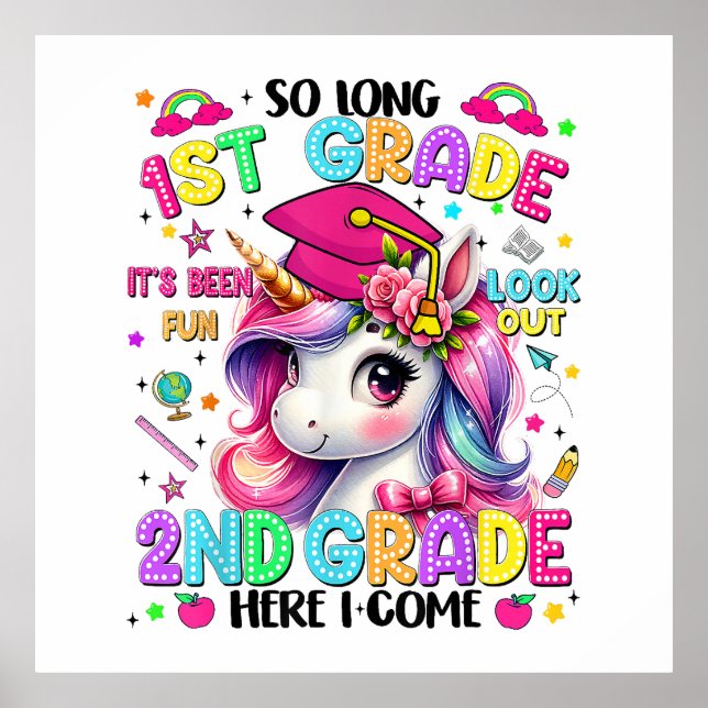 So Long 1st Grade 2nd Grade Here I Come Poster (Front)