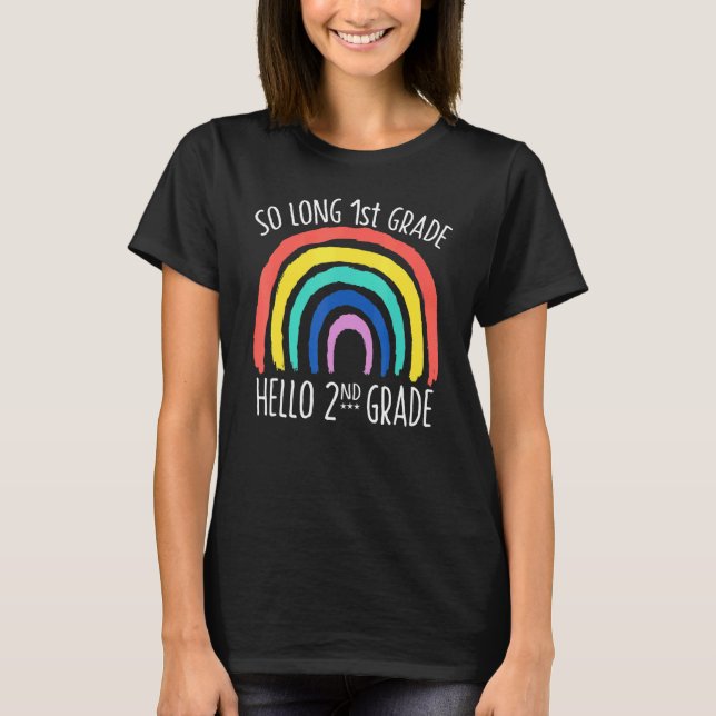 SO LONG 1st GRADE HELLO 2nd GRADE School Teacher S T-Shirt (Front)