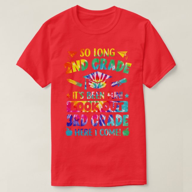 So Long 2nd Grade 3rd Grade Here I Come Graduation T-Shirt (Design Front)