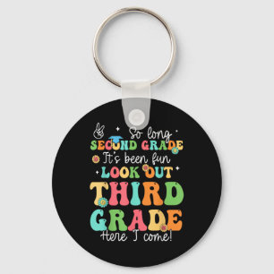 So Long 2nd Grade Graduation 3rd Grade Here I Come Key Ring