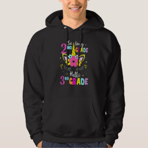 So Long 2nd Grade Hello 3rd Grade Unicorn Student Hoodie