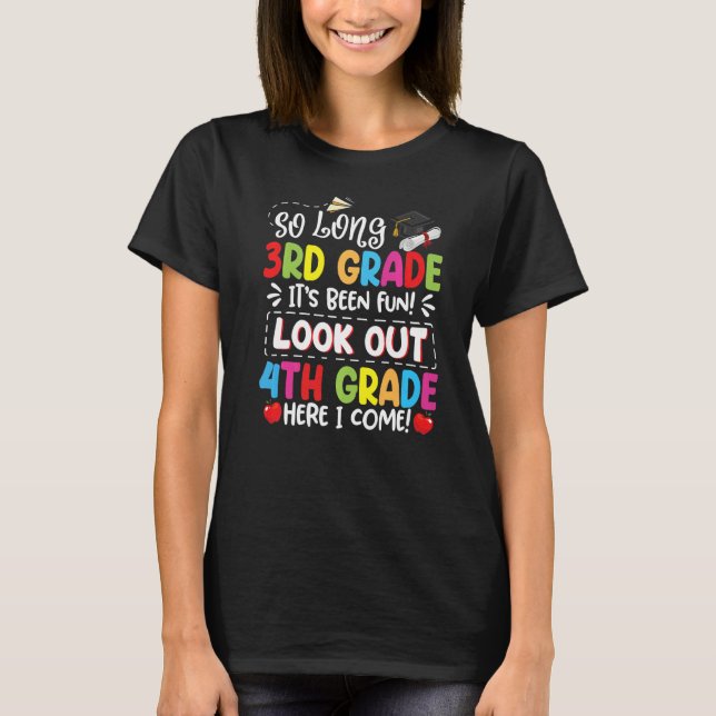 So Long 3rd Grade 4th Grade Here I Come Graduation T-Shirt (Front)