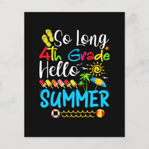 So Long 4th Grade Hello Summer Last Day Of School.