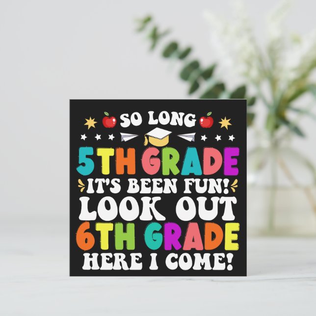 So Long 5th Grade Look Out 6th Grade Graduation Announcement (Standing Front)