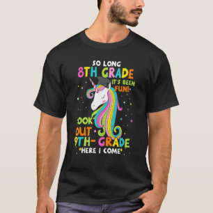So Long 8th Grade 9th Grade Here I Come Graduation T-Shirt