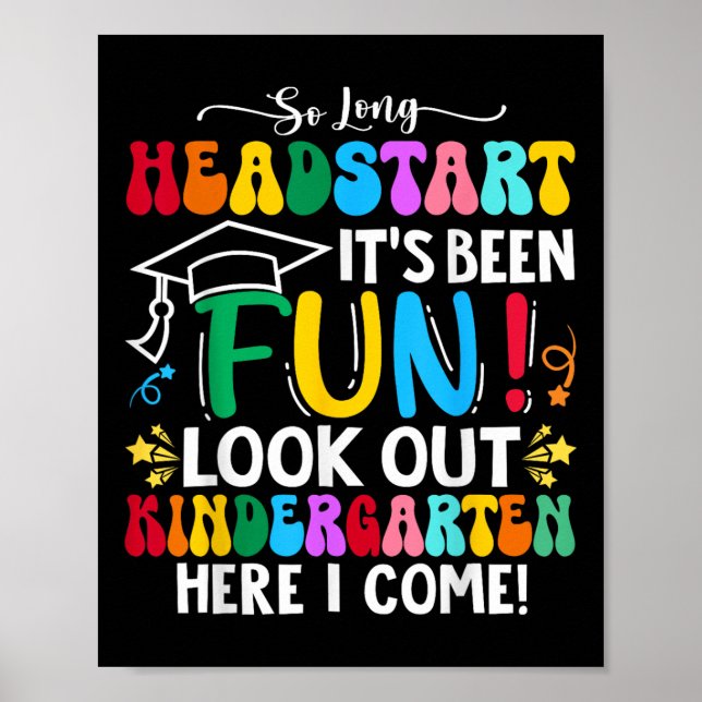 So Long Headstart Graduation 2025 Kindergarten Her Poster (Front)