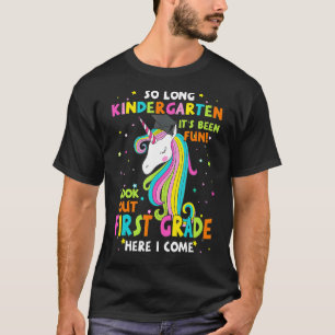 So Long Kindergarten 1st Grade Here I Come Graduat T-Shirt