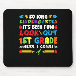 So Long Kindergarten 1st Grade  Mouse Pad
