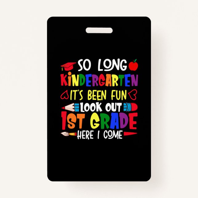 So Long Kindergarten First Grade Teacher ID Badge (Front)