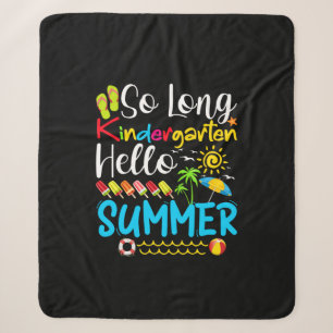 So Long Kindergarten Grade Hello Summer Sherpa Blanket