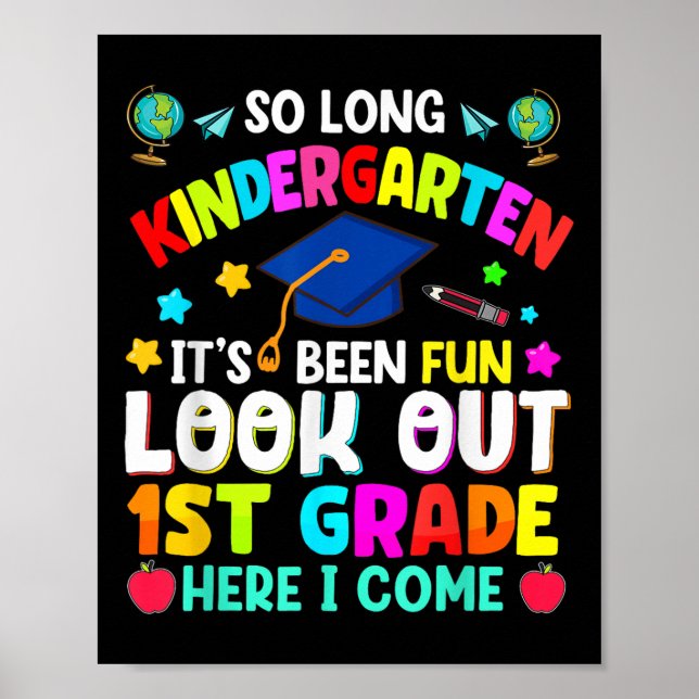 So Long Kindergarten Graduation Grad Teacher Kid B Poster (Front)