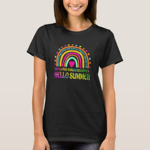 SO LONG KINDERGARTEN HELLO SUMMER Teacher Student T-Shirt