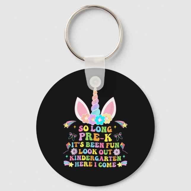So Long Pre-k Graduation Kindergarten Here I Come  Key Ring (Front)