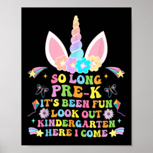 So Long Pre-k Graduation Kindergarten Here I Come  Poster
