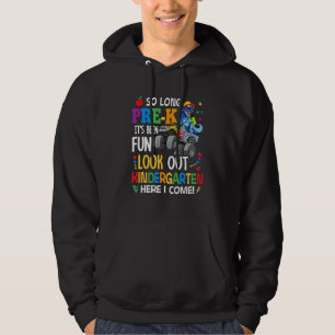 So Long Pre-K Here I Come Dinosaur Monster Truck Hoodie
