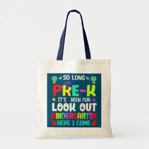 So Long Pre K Kindergarten Here I Come Graduation Tote Bag