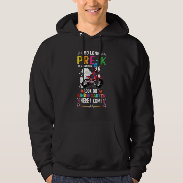 So Long Pre K Kindergarten Here I Come Motorcycle  Hoodie (Front)