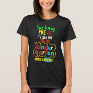 So Long Pre K Kindergarten Here I Come Pop It Grad T-Shirt