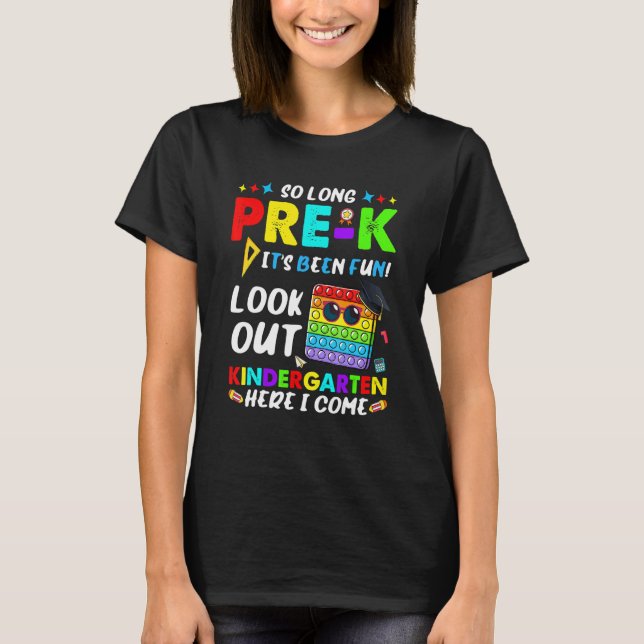 So Long Pre-K Kindergarten Here I Come Pop It Grad T-Shirt (Front)