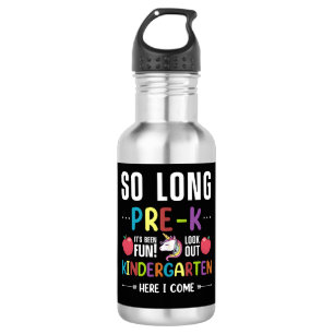 So Long Pre-K Kindergarten Here I Come Pre-k 532 Ml Water Bottle