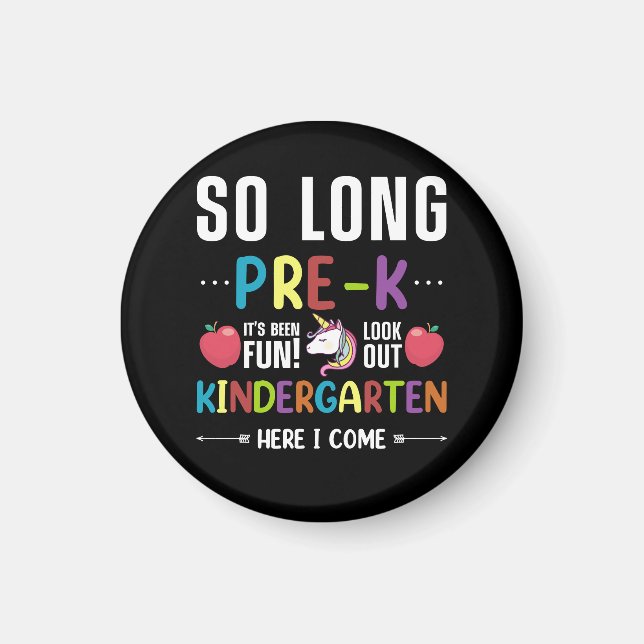 So Long Pre-K Kindergarten Here I Come Pre-k Magnet (Front)