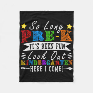 So Long Pre-k Preschool Graduation Kindergarten He Fleece Blanket