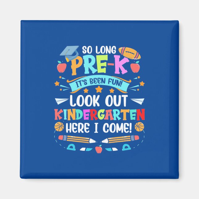 So Long Pre Kindergarten Teacher Magnet (Front)