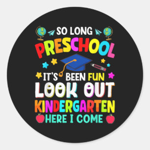 So Long Preschool Graduation Graduate Teacher Kid  Classic Round Sticker