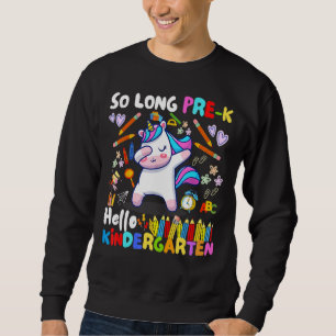 So Long Preschool Hello Kindergarten Teacher Sweatshirt