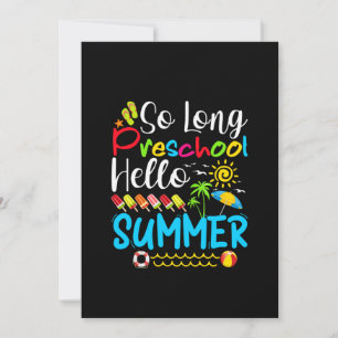 So Long Preschool Hello Summer Last Day Of School. Save The Date
