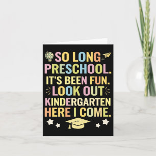 So Long Preschool Its Been Fun Graduation Graduate Card
