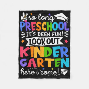 So Long Preschool Kindergarten Here I Come Graduat Fleece Blanket