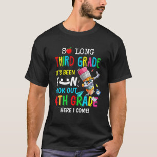 So Long Third Grade 4Th Grade Here I Come Graduati T-Shirt