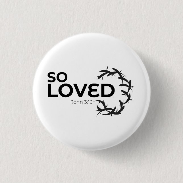 So Loved - Christian 3 Cm Round Badge (Front)