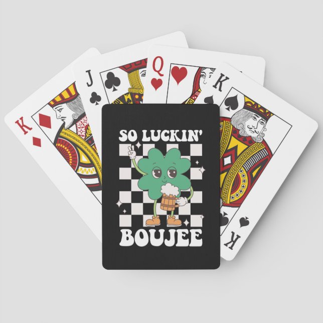 So Luckin' Boujee Lucky Shamrock St Patrick's Day Playing Cards (Back)