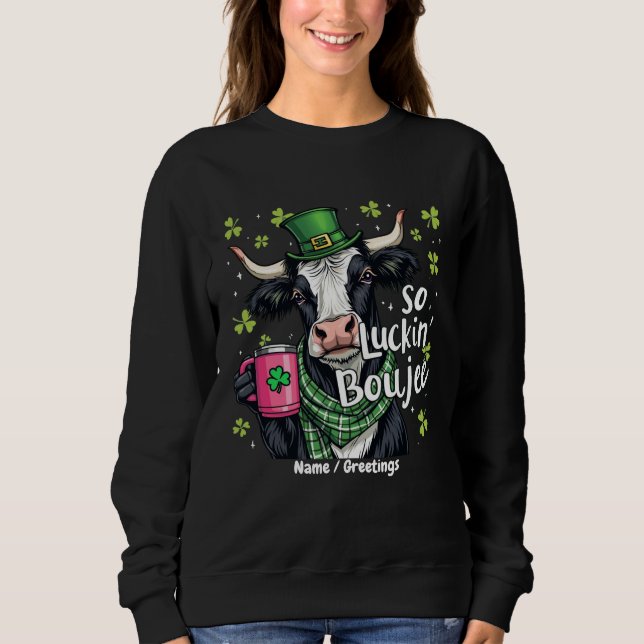 So Luckin' Boujee Retro St. Patrick's Day  Sweatshirt (Front)