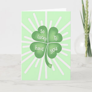 So Lucky To Have You Card