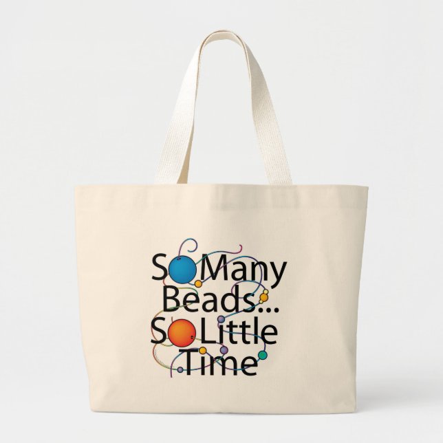 So Many Beads New Large Tote Bag (Front)