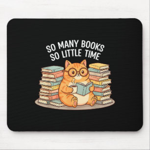 So Many Books Little Time Cat With Coffee Mouse Pad
