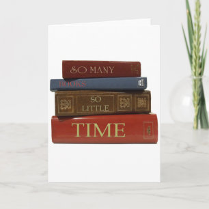 So Many Books So Little Time Card