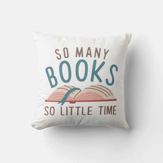So Many Books So Little Time Cushion (Front)
