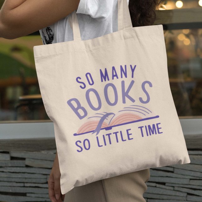 So Many Books So Little Time Tote Bag (Creator Uploaded)
