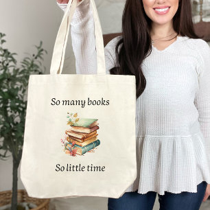 So many books, so little time tote bag