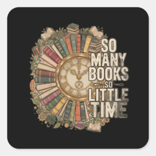 So Many Books, So Little Time Vintage Book Lover Square Sticker
