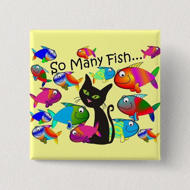 "So Many Fish" Cat Lovers Gifts 15 Cm Square Badge (Front)