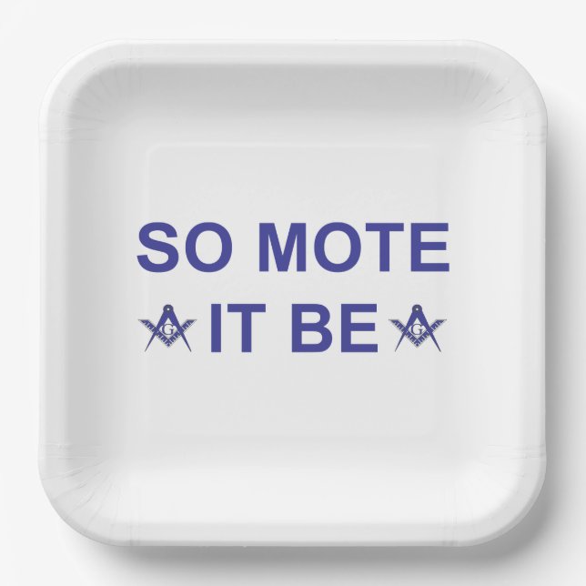 So Mote It Be Paper Plate (Front)