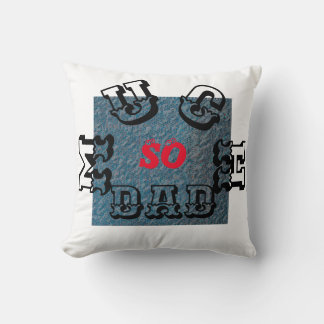 SO MUCH DAD -BLACK-RED-BLUE- THROW PILLOW