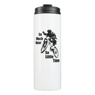 So Much Gnar So Little Time Mountain Bike Thermal Tumbler