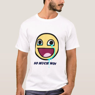 So Much Win T-Shirt